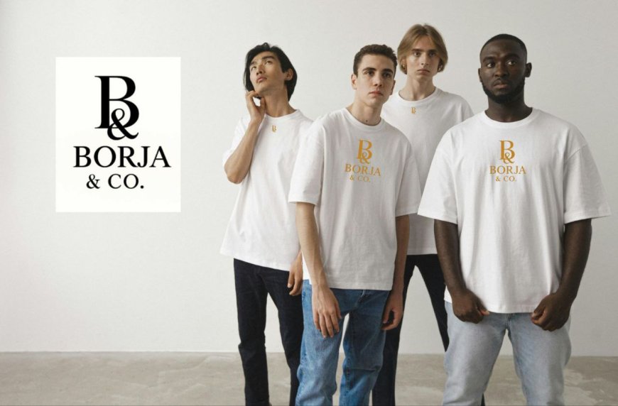 Borja & Co. — Redefining Modern Luxury, Quietly but Powerfully